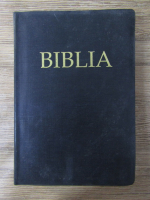 Biblia sau Sfanta Scriptura a Vechiului si Noului Testament, cu trimeteri