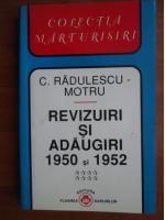 Anticariat: Constantin Radulescu Motru - Revizuiri si adaugiri 1950 si 1952 (volumul 8)