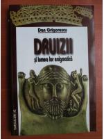 Dan Grigorescu - Druizii si lumea lor enigmatica