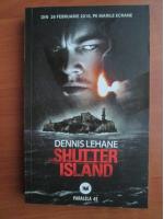 Dennis Lehane - Shutter island