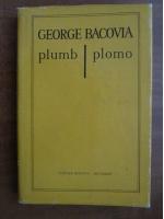 Anticariat: George Bacovia - Plumb. Plomo