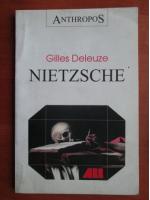 Gilles Deleuze - Nietzsche
