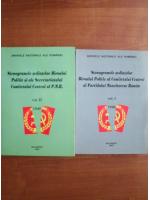 Ioan Scrutu - Stenogramele sedintelor Biroului Politic al Comitetului Central al Partidului Muncitoresc Roman (volumele 1, 2)