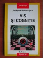 Jacques Montangero - Vis si cognitie