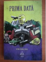 Anticariat: Laura Albulescu - Prima data