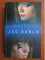 Lisa Scottoline - Joc dublu