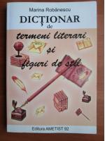 Marina Robanescu - Dictionar de termeni literari si figuri de stil