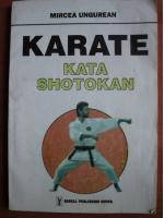 Mircea Ungurean - Karate Kata shotokan