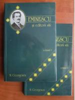 Anticariat: N. Georgescu - Eminescu si editorii sai (2 volume)