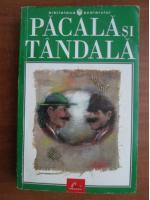 Pacala si Tandala