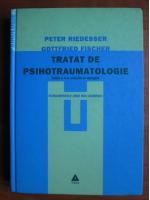 Anticariat: Peter Riedesser - Tratat de psihotraumatologie. Fundamentele unui nou domeniu