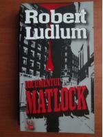Robert Ludlum - Documentul Matlock 