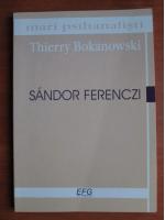 Thierry Bokanowski - Sandor Ferenczi