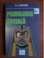 V. G. Krasiko - Psihologia sociala