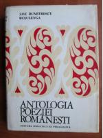 Zoe Dumitrescu Busulenga - Antologia poeziei romanesti