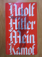 Adolf Hitler - Mein Kampf (in limba engleza)