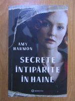 Amy Harmon - Secrete intiparite in haine