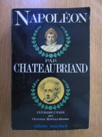 Chateaubriand - Napoleon