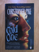 Christopher Pike - The cold one