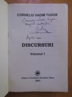 Corneliu Vadim Tudor - Discursuri (2 volume, cu autograf)