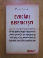 Dan Ciachir - Evocari bisericesti