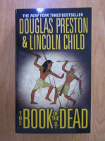 Douglas Preston, Lincoln Child - The book of the dead