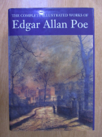 Edgar Allan Poe - The complete illustrated works