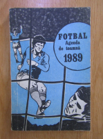 Anticariat: Fotbal. Agenda de toamna 1989