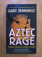 Gary Jennings - Aztec rage