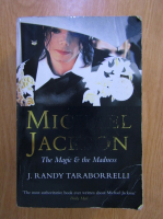J. Randy Taraborrelli - Michael Jackson. The magic and the madness
