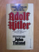 John Toland - Adolf Hitler