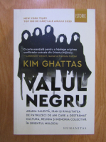 Kim Ghattas - Valul negru