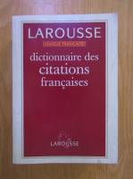 Larousse dictionnaire des citations francaises