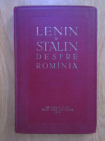 Lenin si Stalin despre Romania (1954)