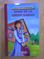 Anticariat: Lucy Maud Montgomery - Anne de la Green Gables (repovestire pentru copii)