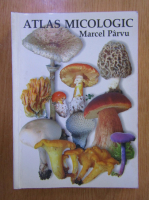 Marcel Parvu - Atlas micologic