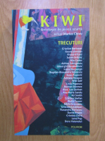 Marius Chivu - Kiwi 2023: antologia de proza scurta. Trecuturi
