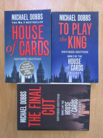 Michael Dobbs - House of cards (3 volume)