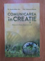 Anticariat: Mihai-Alin Scarlat - Comunicarea in creatie