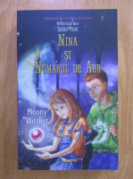 Moony Witcher - Fetita celei de a sasea luni, volumul 5. Nina si numarul de aur