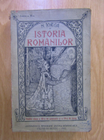 Nicolae Iorga - Istoria romanilor (1935)