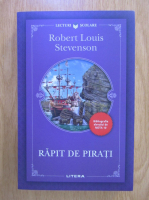 Anticariat: Robert Louis Stevenson - Rapit de pirati