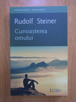 Rudolf Steiner - Cunoasterea omului
