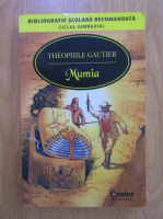 Anticariat: Theophile Gautier - Mumia