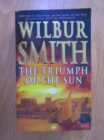 Wilbur Smith - The triumph of the sun