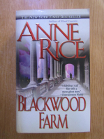 Anne Rice - Blackwood farm