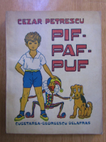 Cezar Petrescu - Pif Paf Puf