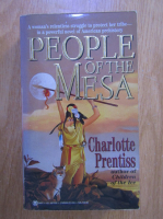 Anticariat: Charlotte Prentiss - People of the Mesa