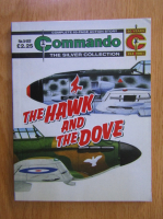 Commando. The hawk and the dove