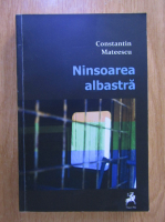 Constantin Mateescu - Ninsoarea albastra